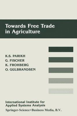Towards Free Trade in Agriculture 1