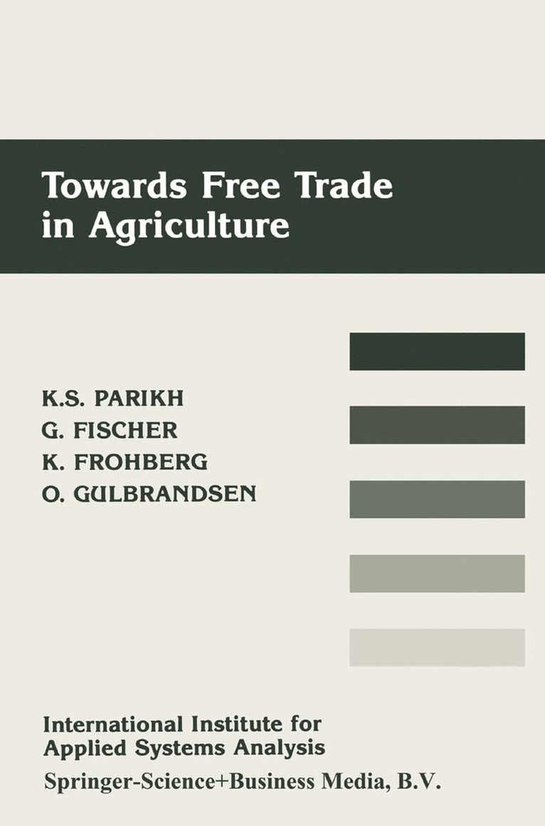 Towards Free Trade in Agriculture 1