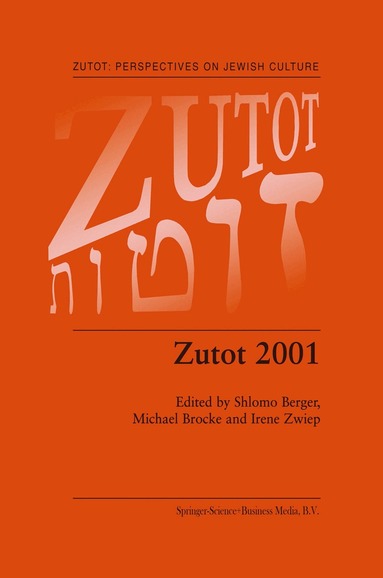Shlomo Berger, Michael Brocke, Irene Zwiep - Zutot 2001, Häftad