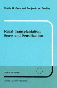 bokomslag Renal Transplantation: Sense and Sensitization