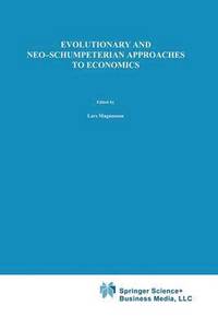 bokomslag Evolutionary and Neo-Schumpeterian Approaches to Economics