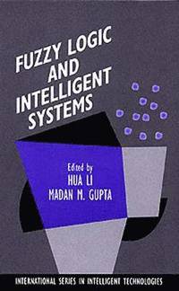 bokomslag Fuzzy Logic and Intelligent Systems