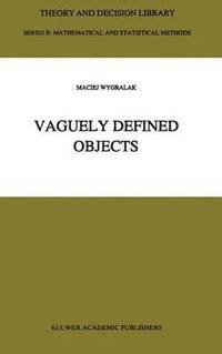 bokomslag Vaguely Defined Objects