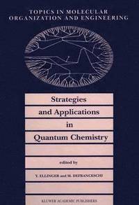 bokomslag Strategies and Applications in Quantum Chemistry