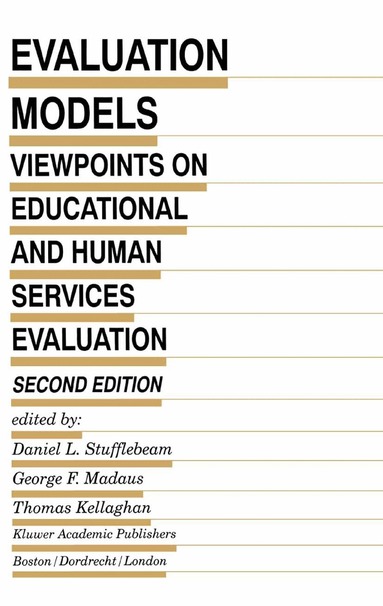 D.L. Stufflebeam, George F. Madaus, T. Kellaghan - Evaluation Models, Häftad