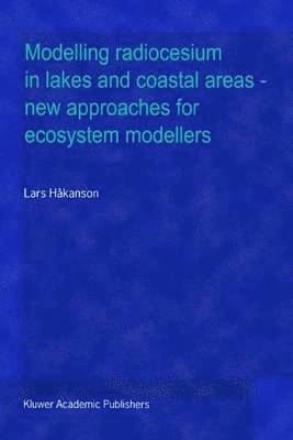 Modelling radiocesium in lakes and coastal areas  new approaches for ecosystem modellers 1