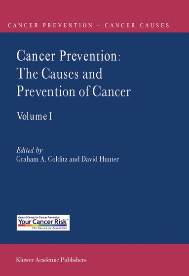 bokomslag Cancer Prevention: The Causes and Prevention of Cancer - Volume 1
