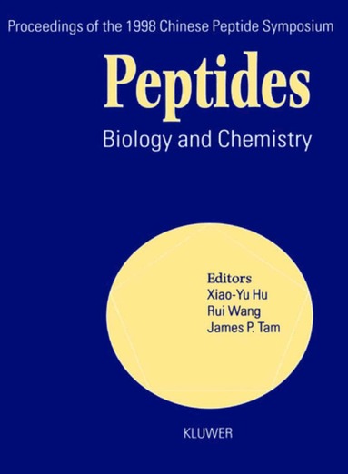 Xiao-Yu Hu, Rui Wang, James P. Tam - Peptides, Häftad