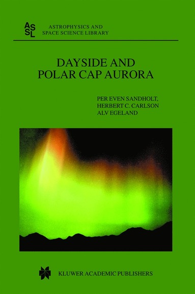 bokomslag Dayside and Polar Cap Aurora