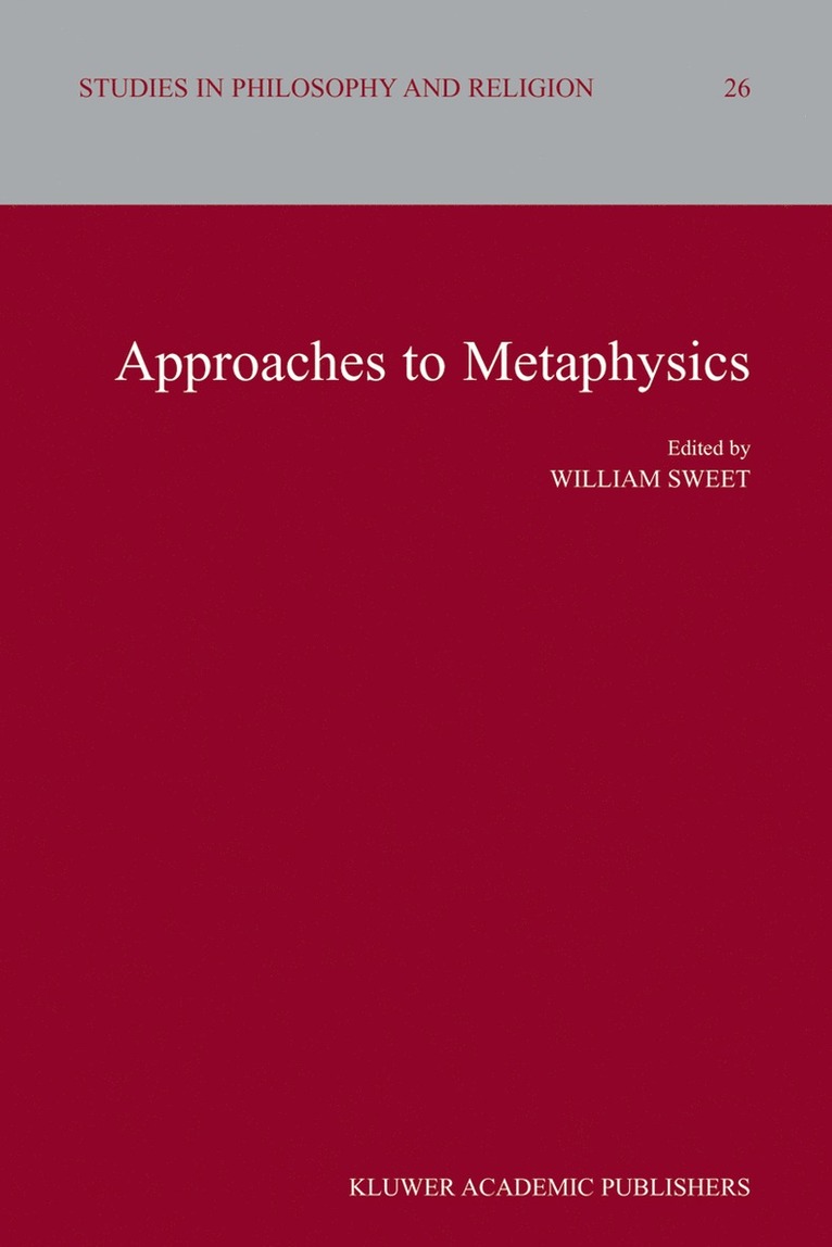William Sweet - Approaches to Metaphysics, Häftad