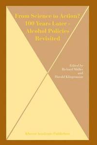 bokomslag From Science to Action? 100 Years Later - Alcohol Policies Revisited