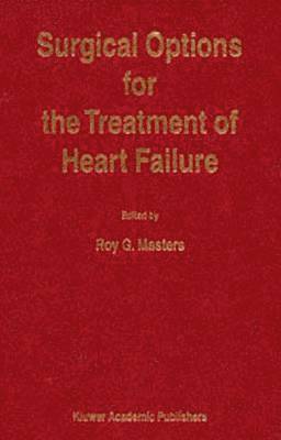 R. Masters - Surgical Options for the Treatment of Heart Failure, Häftad