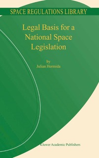 bokomslag Legal Basis for a National Space Legislation