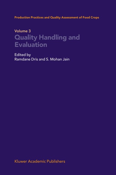Ramdane Dris, S. Mohan Jain - Quality Handling and Evaluation, Häftad