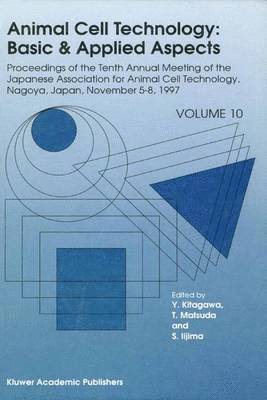 Animal Cell Technology: Basic & Applied Aspects 1