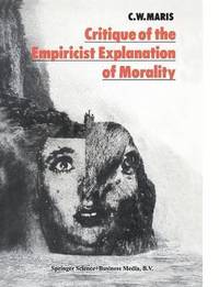 bokomslag Critique of the Empiricist Explanation of Morality