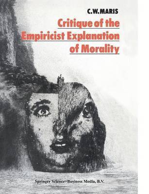 Critique of the Empiricist Explanation of Morality 1