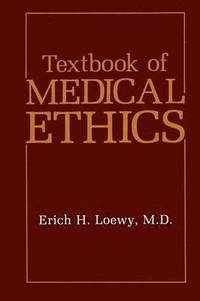 bokomslag Textbook of Medical Ethics