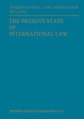 bokomslag Present State of International Law and Other Essays
