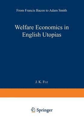 bokomslag Welfare Economics in English Utopias