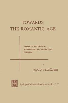 bokomslag Towards the Romantic Age