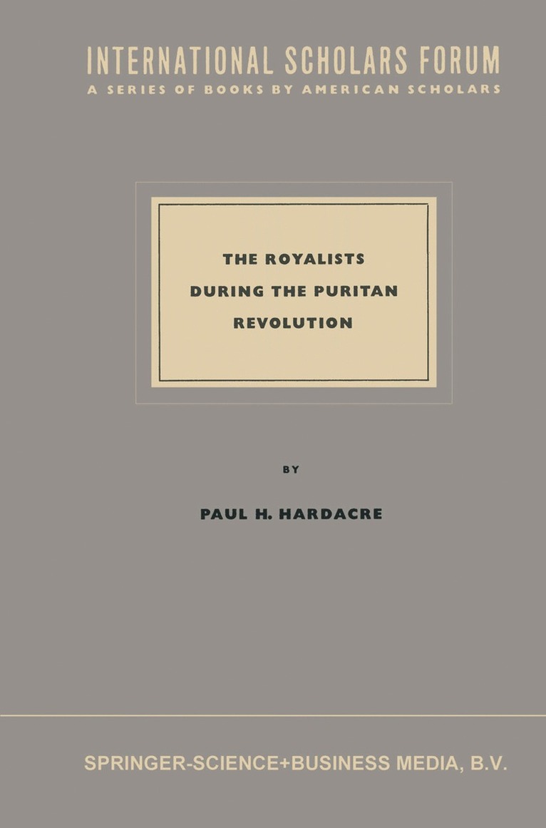 The Royalists during the Puritan Revolution 1