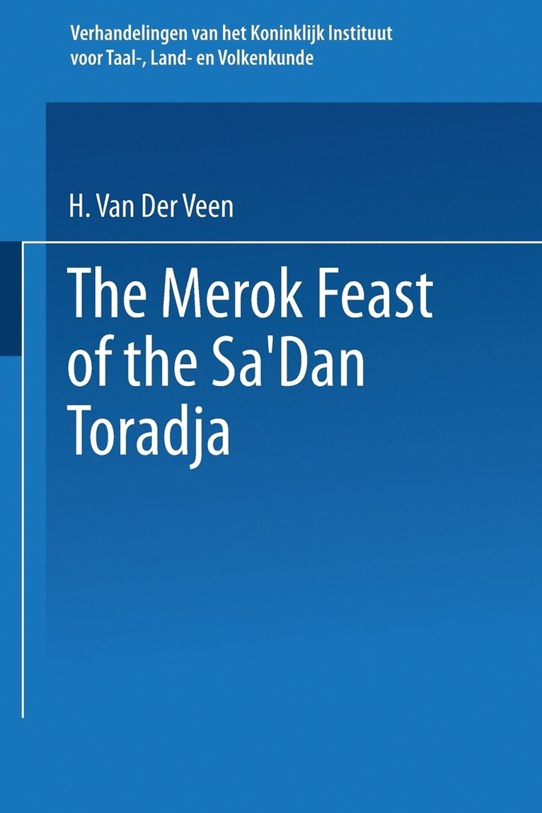 The Merok Feast of the SaDan Toradja 1