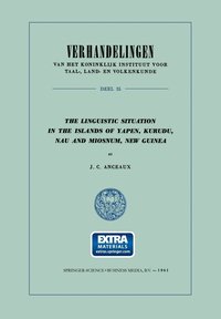 bokomslag The Linguistic Situation in the Islands of Yapen, Kurudu, Nau and Miosnum, New Guinea