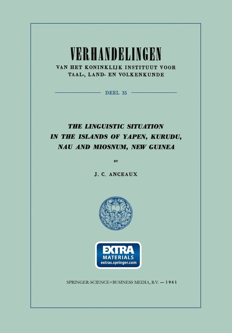 The Linguistic Situation in the Islands of Yapen, Kurudu, Nau and Miosnum, New Guinea 1