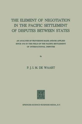 The Element of Negotiation in the Pacific Settlement of Disputes Between States 1