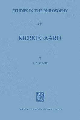 NA Klemke, Na Klemke - Studies in the Philosophy of Kierkegaard, Häftad