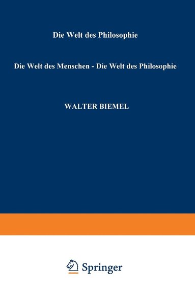 bokomslag Die Welt des Menschen - Die Welt der Philosophie
