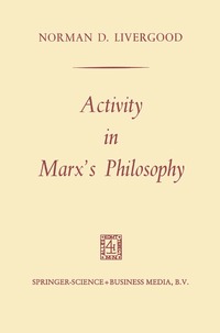 bokomslag Activity in Marx's Philosophy