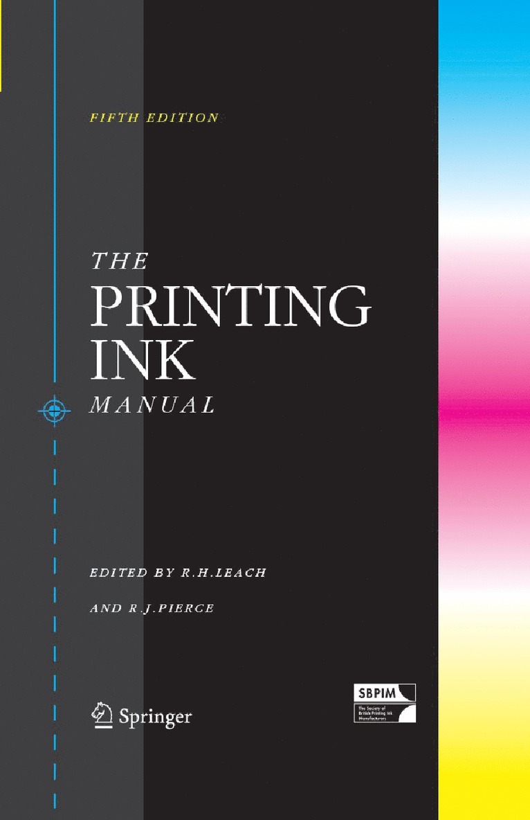 Robert Leach, Ray Pierce - Printing Ink Manual, Häftad