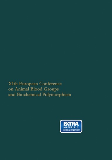 bokomslag XIth European Conference on Animal Blood Groups and Biochemical Polymorphism