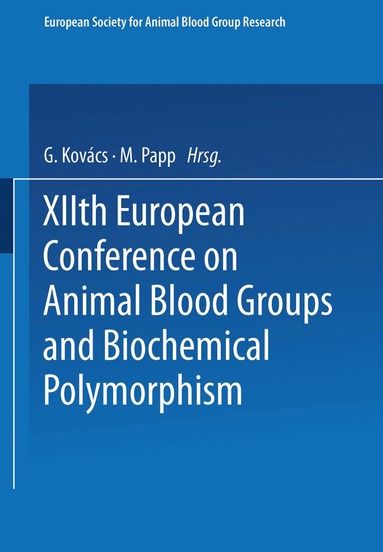 bokomslag XIIth European Conference on Animal Blood Groups and Biochemical Polymorphism