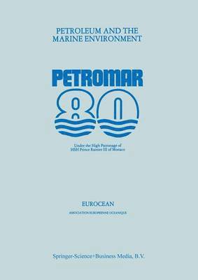 Petroleum and the Marine Environment 1