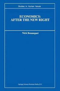 bokomslag Economics: After the New Right