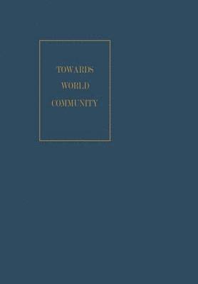 bokomslag Towards World Community