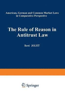 bokomslag The Rule of Reason in Antitrust Law