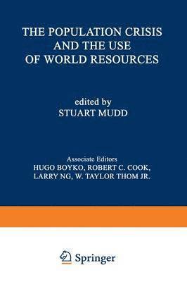 bokomslag Population Crisis and the Use of World Resources