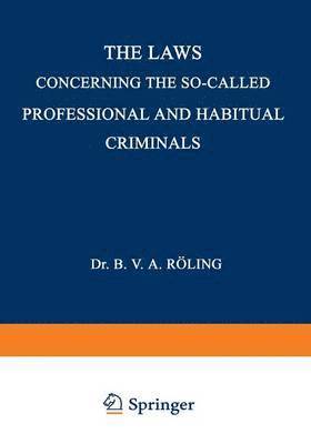 bokomslag Laws Concerning the So-Called Professional and Habitual Criminals