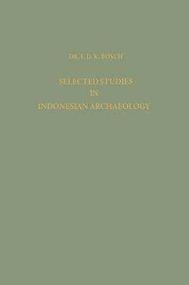 bokomslag Selected Studies in Indonesian Archaeology