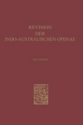 Revision der Indo-Australischen Opiinae 1