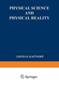 bokomslag Physical science and physical reality