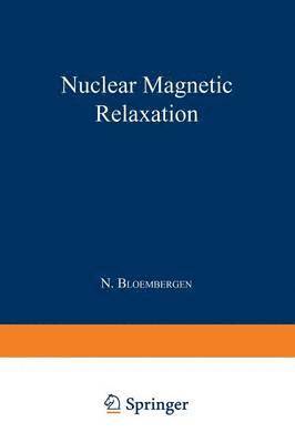 Nuclear Magnetic Relaxation