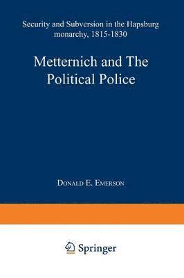 bokomslag Metternich and the Political Police