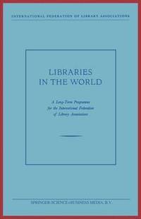 bokomslag Libraries in the World