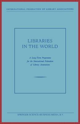 bokomslag Libraries in the World