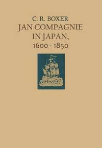 bokomslag Jan Compagnie in Japan, 16001850